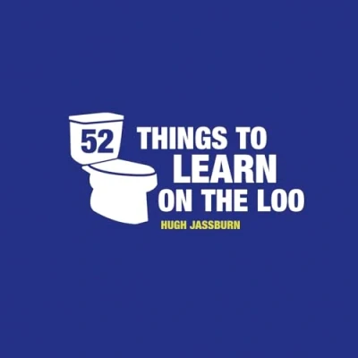 Imagen de 52 Things To Learn On The Loo (ebook)