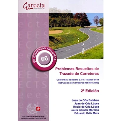 Imagen de Problemas Resueltos de Trazado Carreteras 2ª Edición (COLEGIO INGENIEROS CAMINOS,CANALES Y...)