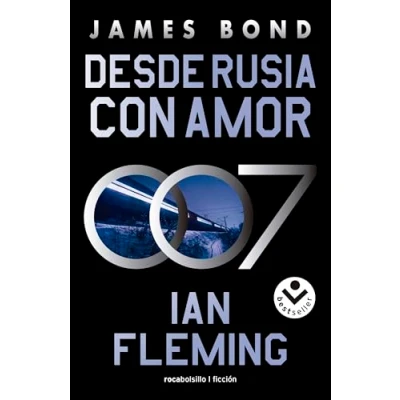 Imagen de Desde Rusia con amor (James Bond, agente 007 5) (Best Seller Ficción)