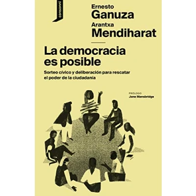 Imagen de la democracia es posible: Sorteo cívico y deliberación para rescatar el poder de ci: 7 (EL ORIGEN DEL MUNDO)