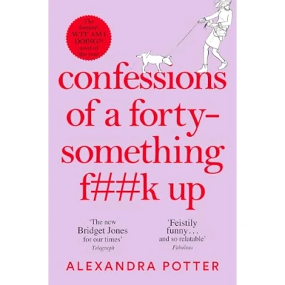 Imagen de Confessions Of A Forty something F**k Up