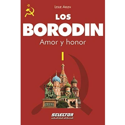 Imagen de Los Borodin I: Amor y honor: Volume 1 (Los / Borodin, 1)