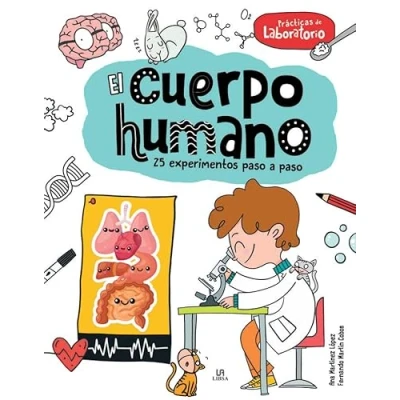 Imagen de El Cuerpo HUmano: 25 Experimentos Paso a Paso: 3 (Prácticas de Laboratorio)