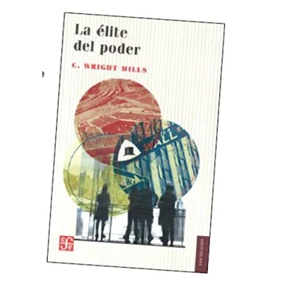 Imagen de LA ELITE DEL PODER (Sociologia (fce))