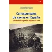 Imagen de Corresponsales de guerra en España: Un recorrido por los siglos XIX y XX (Ciencias técnicas la cultura)