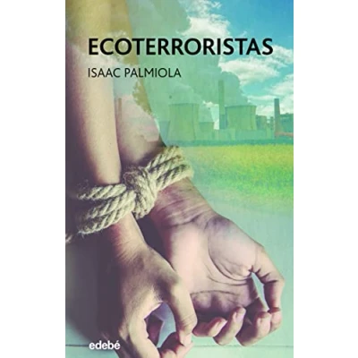 Imagen de Ecoterroristas (Periscopio)