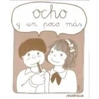 Imagen de Ocho Y Un Poco Mas