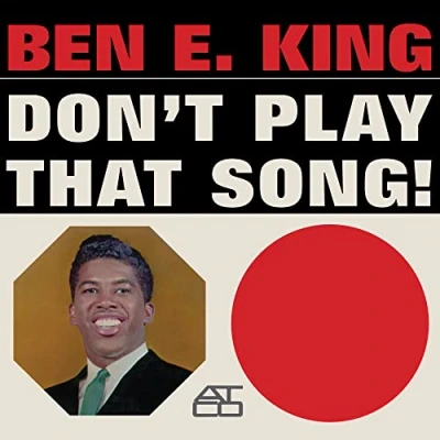Imagen de Ben E. King Don&#039;t Play That Song (LP Transparente) [Vinilo]