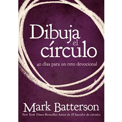 Imagen de Dibuja El círculo, Devocional: The 40 Day Prayer Challenge: desafío de días oración