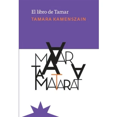 Imagen de El libro de Tamar (2ª ED): (Nueva Edición): 1 (NOVELA)