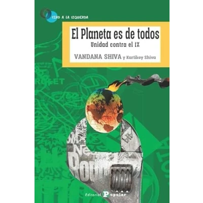 Imagen de el Planeta es de todos. Unidad contra 1%: 57 (0 a la Izquierda)