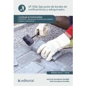 Imagen de Ejecución de bordes confinamiento y adoquinados. EOCB0209 Operaciones auxiliares acabados rígidos urbanización