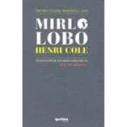 Imagen de Mirlo Y Lobo (premio De Poesia Lenore Marshall 2008) (bilingue In G/ca