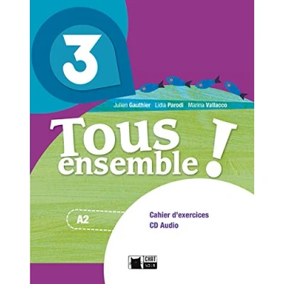 Imagen de Tous Ensemble ! 3. Cahier D Exercices + Cd Audio 3º Eso