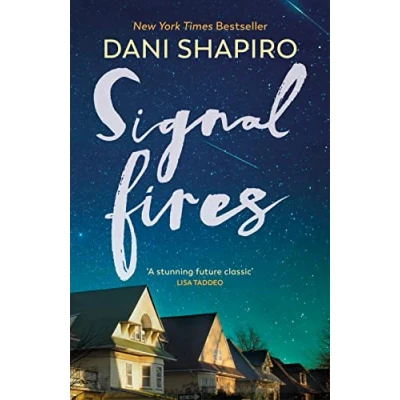 Imagen de Signal Fires: the addictive New novel about secrets and lies from York Times bestseller
