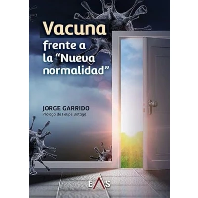 Imagen de VACUNA FRENTE A LA &quot;NUEVA NORMALIDAD&quot;: 26 (Khronos)