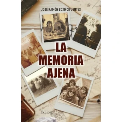 Imagen de La Memoria Ajena