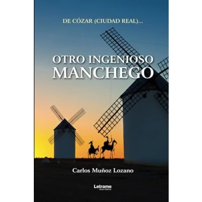 Imagen de Otro ingenioso manchego: 01 (Historia)