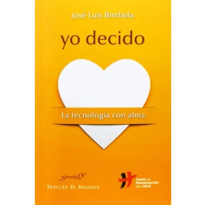 Imagen de Yo decido: La tecnología con alma: 184 (Serendipity)