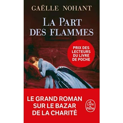 Imagen de La Part Des Flammes (prix Du Livre France Bleu page Libraires 2015