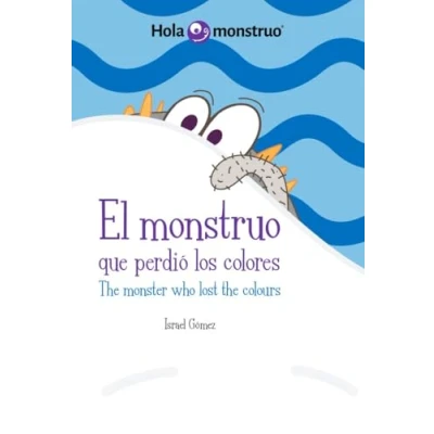 Imagen de MONSTRUO QUE PERDIO LOS COLORES THE MONSTER WHO LOST CO (MONSTRUOS DIVERTIDOS)
