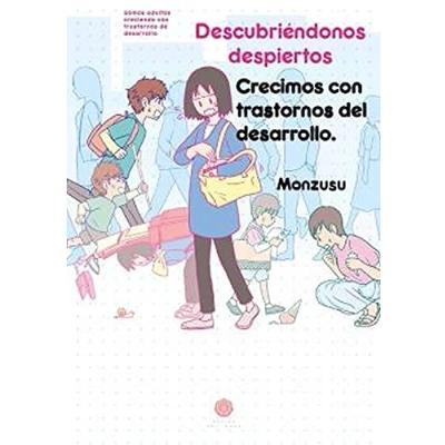 Imagen de Descrubiéndonos despiertos: Crecimos con trastornos Del Desarrollo (FONDO)