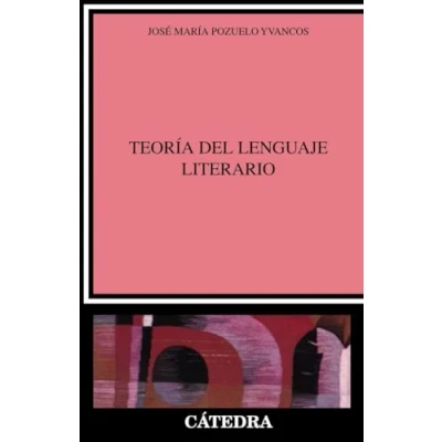 Imagen de Teoría del lenguaje literario (Crítica y estudios literarios)