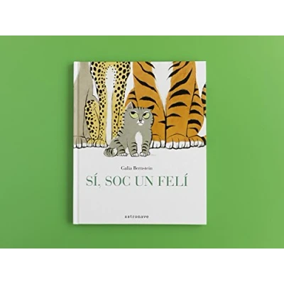 Imagen de Sí, soc un felí (ALBUM ILUSTRADO)