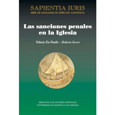 Imagen de Las sanciones penales en la Iglesia: 10 (SAPIENTIA IURIS)
