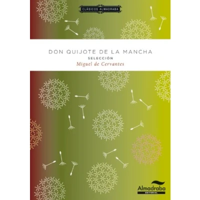 Imagen de Don Quijote. Selección. Clásicos almadraba: 7