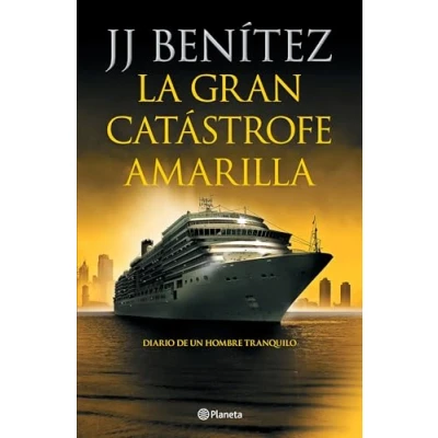 Imagen de La gran catástrofe amarilla: Diario de un hombre tranquilo