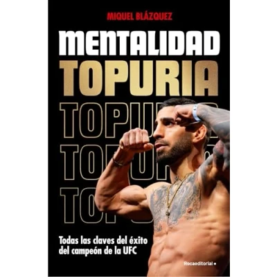 Imagen de Mentalidad Topuria: Todas las claves del éxito campeón de la UFC (No ficción)