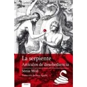 Imagen de La serpiente.: Artículos de desobediencia: 6 (Godall Narrativa)
