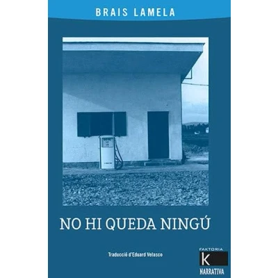Imagen de No hi queda ningú (Narrativa K)
