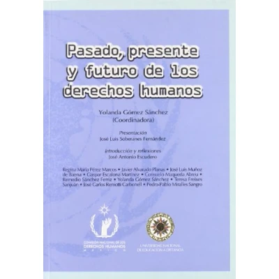 Imagen de Pasado, presente y futuro de los derechos humanos.