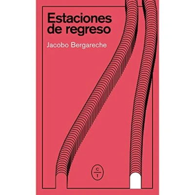 Imagen de ESTACIONES DE REGRESO (ENTRE REALIDAD Y FICCION)