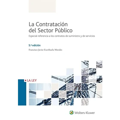 Imagen de Contratación del sector público,La (5ª ed.): Especial referencia a los contratos de suministro y servicios (LA LEY)
