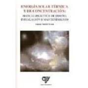 Imagen de Energia Solar Termica Y De Concentracion: Manual Practico Dise Ño I