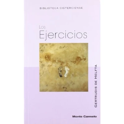 Imagen de Los ejercicios de Gertrudis Helfta (BIBLIOTECA CISTERCIENSE)