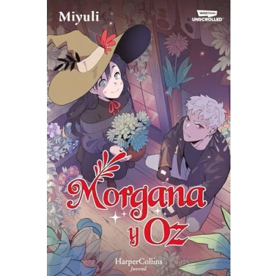 Imagen de Morgana y Oz: uno de los webtoons favoritos lectores (Libro 1)