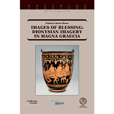 Imagen de Images Of Blessing: Dionysian Imagery In Magna Graecia