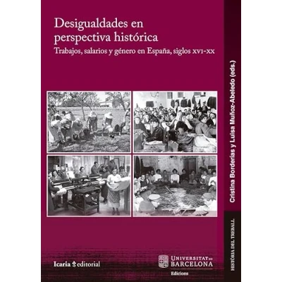 Imagen de Desigualdades en perspectiva histórica: Trabajos, salarios y género España, siglos xvi xx