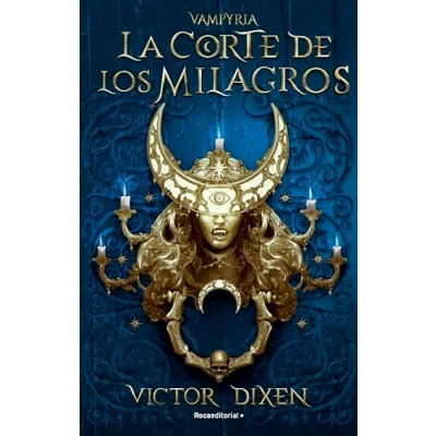 Imagen de La Corte de los Milagros (Vampyria 2) (Roca Juvenil)
