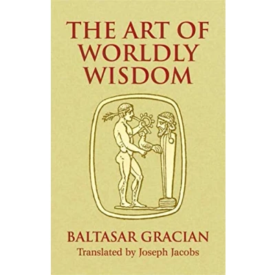 Imagen de The art of worldly wisdom.