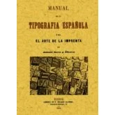 Imagen de Manual de la tipografia española, o sea el arte imprenta (SIN COLECCION)
