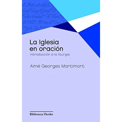 Imagen de Iglesia en oración. Introducción a la liturgia (Biblioteca Herder)
