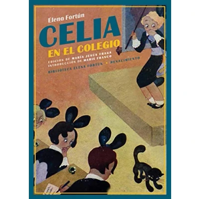 Imagen de Celia en el colegio: 15 (BIBLIOTECA ELENA FORTUN)