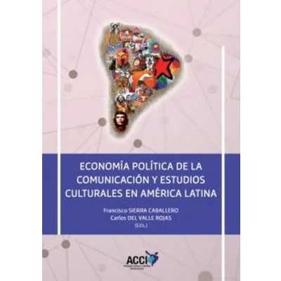 Imagen de Economía Política De La Comunicación Y Estudios Culturales En Ame Rica
