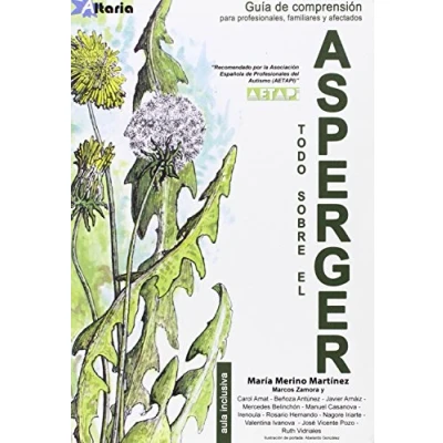 Imagen de TODO SOBRE EL ASPERGER: GUÍA DE COMPRENSIÓN (SIN COLECCION)