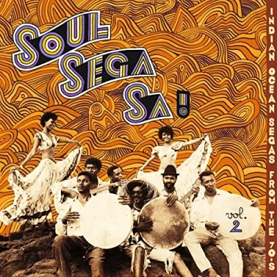 Imagen de Soul Sega Sa ! Indian Ocean Segas From 70s Vol.2 Lp [Vinilo]